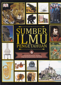 Ensiklopedia Sumber Ilmu Pengetahuan 6: Singa dan Kucing Liar Lainnya - Normandia