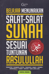 Belajar Menunaikan Salat-Salat Sunah Sesuai Tuntunan Rasulullah