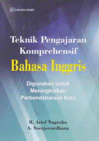Teknik Pengajaran Komprehensif Bahasa Inggris: Digunakan untuk Meningkatkan Perbendaharaan Kata