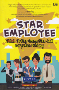 Star Employee, Setiap Orang Bisa Jadi Karyawan Bintang