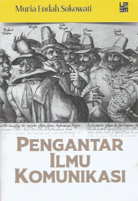 Pengantar Ilmu Komunikasi