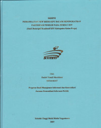 Pemanfaatan New Media KPU Dalam Meningkatkan Partisipasi Pemilih Pada Pemilu 2019 (Studi Deskriptif Kualitatif KPU Kabupaten Kulon Progo