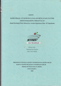 Komunikasi Antar Budaya Dalam Mengatasi Culture Shock Mahasiswa Perantauan (Studi Deskriptif Pada Mahasiswa Asrama Kepulauan Riau Di Yogyakarta)