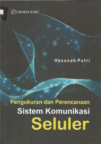 Pengukuran dan Perencanaan Sistem Komunikasi Seluler