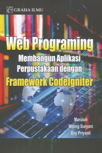 Web Programing: Membangun Aplikasi Perpustakaan dengan Framework Codelgniter