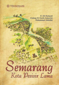 Semarang Kota Pesisir Lama