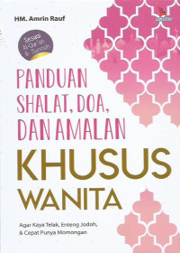 Panduan Shalat, Doa, dan Amanah Khusus Wanita