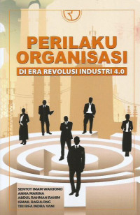 Perilaku Organisasi di Era Revolusi Industri 4.0