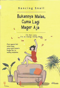Bukannya Malas, Cuma Lagi Mager Aja