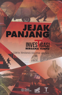 Jejak Panjang Investigasi Bersama Tempo: Cerita Tentang Dampak Liputan