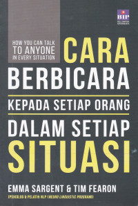 Cara Berbicara Kepada Setiap Orang Dalam Setiap Situasi