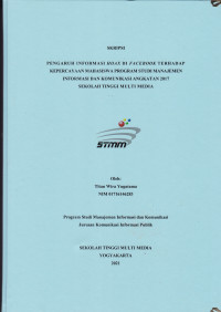 Pengaruh Informasi Hoax Di Facebook Terhadap Kepercayaan Mahasiswa Program Studi Manajemen Informasi dan Komunikasi Angkatan 2017 Sekolah Tinggi Multi Media