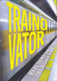 Trainovator: Menjadi Trainer dan Pengajar Zaman Now