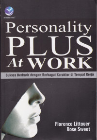 Personality Plus at Work, Sukses Berkarir Dengan Berbagai Karakter di Tempat Kerja