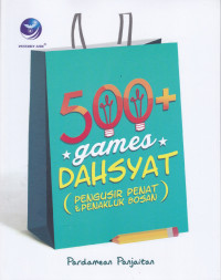 Lima Ratus Plus Games Dahsyat (Pengusir Penat & Penakluk Bosan)