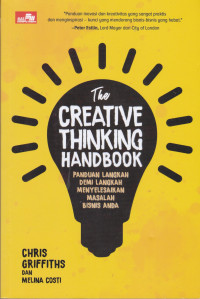 The Creative Thinking Handbook: Panduan Langkah Demi Langkah Menyesuaikan Masalah Bisnis Anda