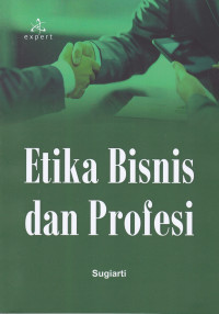 Etika Bisnis dan Profesi