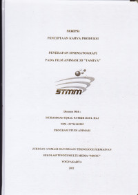 Penerapan Sinematografi Pada Film Animasi 3D “TAMIYA”