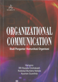 Organizational Communication Studi Pengantar : Komunikasi Organisasi