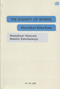 The Dignity of Words
Martabat Kata-kata