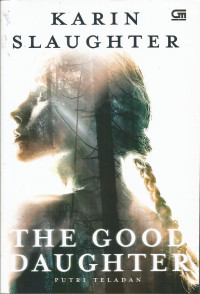 The Good Daughter
Putri Teladan