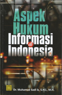 Aspek Hukum Informasi di Indonesia