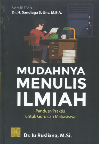 Mudahnya Menulis Ilmiah