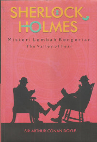 Sherlock Holmes
Misteri Lembah Kengerian The Valley of Fear