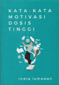 Kata-kata Motivasi Dosis Tinggi