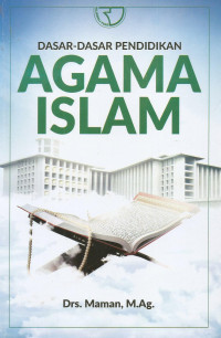 Dasar-dasar Pendidikan Agama Islam