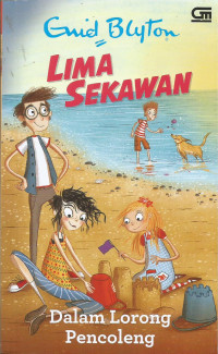 Lima Sekawan : Dalam Lorong Pencoleng