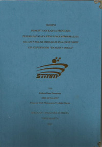 Penerapan Gaya Penulisan Informality dalam Naskah Program Magazine Show Cip Icip Episode 