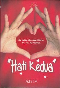 Hati Kedua, Aku Selalu Suka Sama Matahari, Aku Mau Jadi Matahari