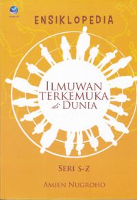 Ensiklopedia Ilmuwan Terkemuka Di Dunia S-Z