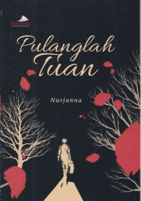 Pulanglah Tuan