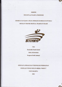 Pembuatan Karya Film Animasi 2D MIRACLE OF MALA dengan Teknik Digital Frame By Frame