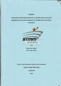 Strategi Komunikasi Digital Kompasiana Dalam Meningkatkan Keterlibatan Komunitas Di Masa Covid-19