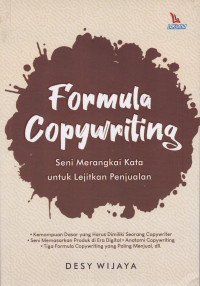 Formula Copywriting: Seni Merangkai Kata untuk Lejitkan Penjualan