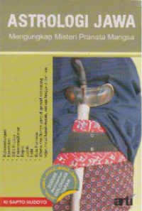 Image of Astrologi Jawa: Mengungkap Misteri Pranata Mangsa