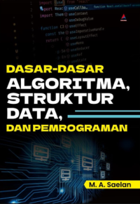 Image of Dasar-Dasar Algoritma, Struktur Data, dan Pemrograman