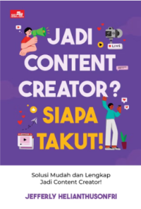 Image of Jadi Content Creator? Siapa Takut!