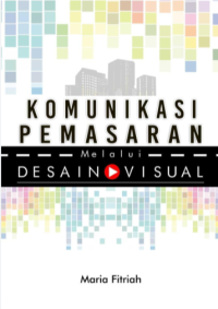Image of Komunikasi Pemasaran melalui Desain Visual