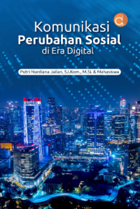 Komunikasi Perubahan Sosial di Era Digital