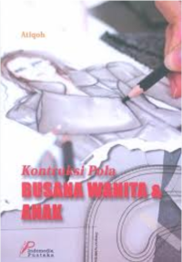 Image of Konstruksi Pola Busana Wanita & Anak