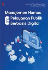 Image of Manajemen Humas dan Pelayanan Publik Berbasis Digital
