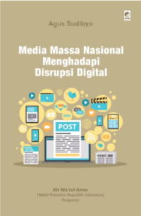 Image of Media Massa Nasional Manghadapi Disrupsi Digital