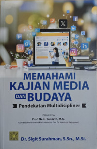 Image of Memahami Kajian Media dan Budaya: Pendekatan Multidisipliner
