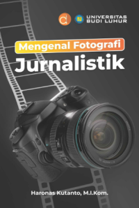 Image of Mengenal Fotografi Jurnalistik