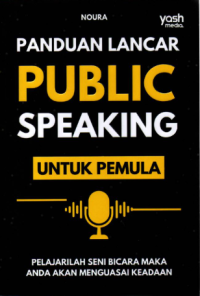 Image of Panduan Lancar Public Speaking untuk Pemula
