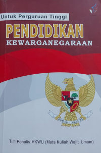Image of Pendidikan Kewarganegaraan untuk Perguruan Tinggi